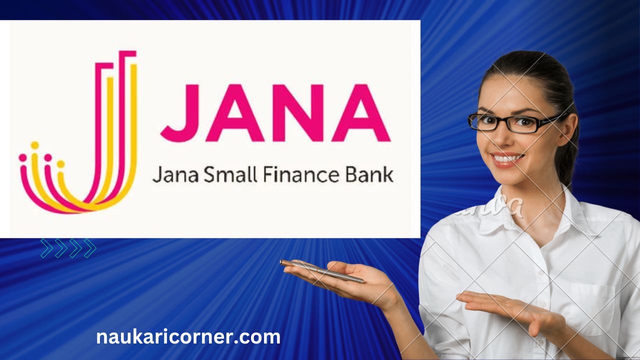 Jana Small Finance Bank Bharti 2023